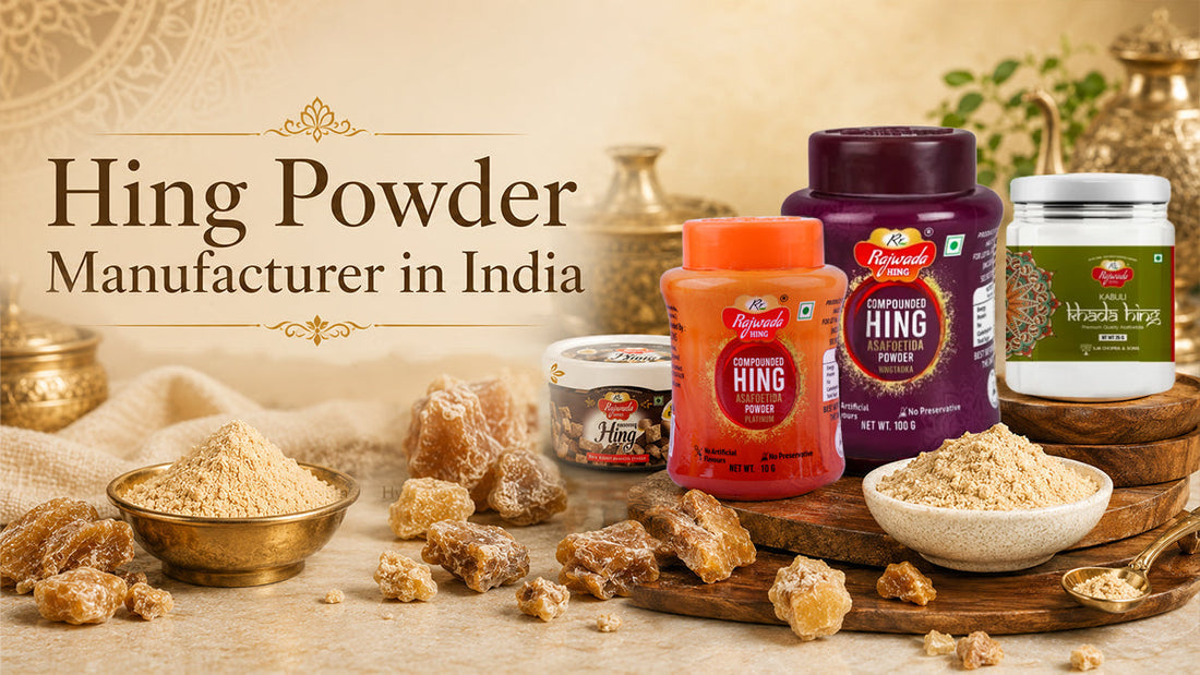 Hing Powder Manufacturer in India: A Complete Guide to Quality Hing